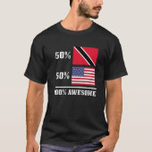 50 Trinidad & Tobago 50 US-amerikanische Flagge Pr T-Shirt (Vorderseite)