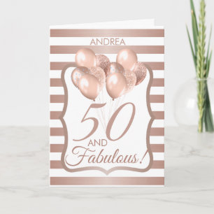 50 und fabelhafte 50. Geburtstags-Rose Gold Karte
