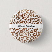 50 und fabelhafte Big Cat Print Abstrakt Button (Vorderseite)