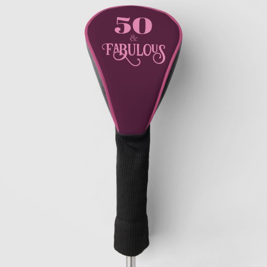 50 und fabelhafte Burgund zum Geburtstag Golf Headcover (Vorderseite)