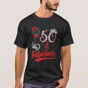 50 und fabelhafte Königin glücklich Geburtstag 50. T-Shirt