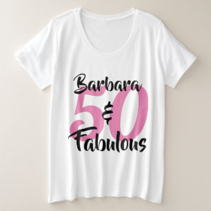 50 und fabelhafte Personalisierte Geburtstagsparty Große Größe T-Shirt