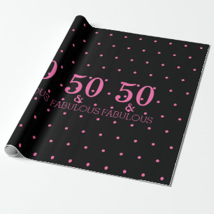 50 und fabelhafte rosa Polka Dots Black Niedlich G Geschenkpapier