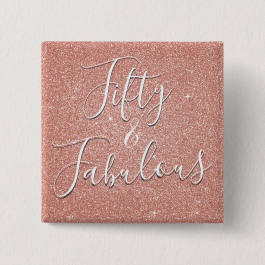 50 und fabelhafte Rose Gold Blush Pink Glitzer Button (Vorderseite)