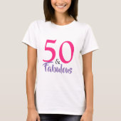 "50 und fabelhafte" stilvolle 50. T-Shirt (Vorderseite)