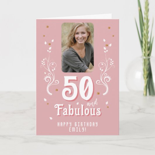50 und fabelhaftes Foliage Pink Foto 50. Geburtsta Karte (Vorderseite)