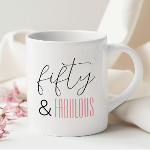 50 und Fabulous 50. Geburtstag Moderne Schrift Kaffeetasse