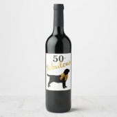 50 und Fabulous - Black Labrador - Black & Gold Weinetikett (Vorderseite)