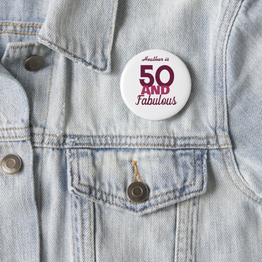 50 und Fabulous Button (Beispiel)