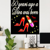 50 UND FABULOUS DIVA-DESIGN POSTER (Heimbüro)