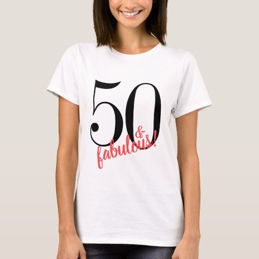50 und fabulous Geburtstag T - Shirt (Vorderseite)