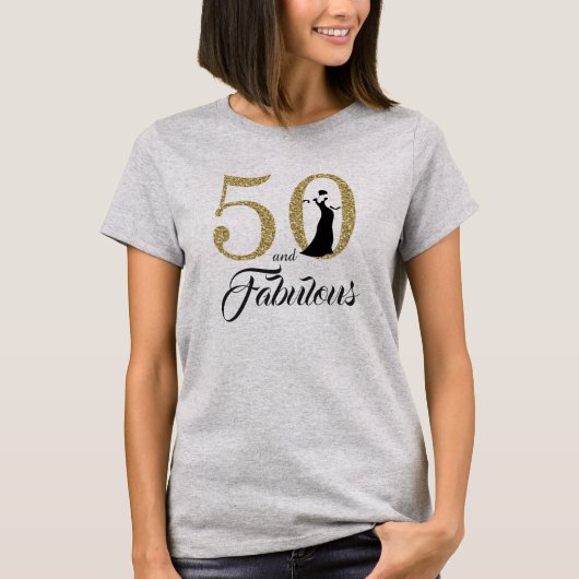 50 und fabulous Geburtstagsgeschenk T-Shirt (Vorderseite)
