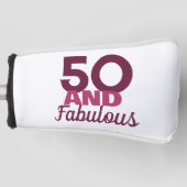 50 und Fabulous Golf Headcover (Vorderseite)