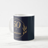 50 und Fabulous Kaffeetasse (Vorderseite Links)
