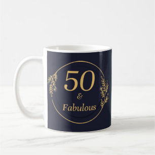 50 und Fabulous Kaffeetasse
