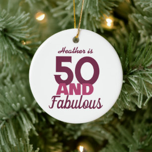 50 und Fabulous Keramik Ornament