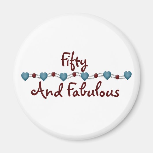 50 und Fabulous Magnet (Vorne)