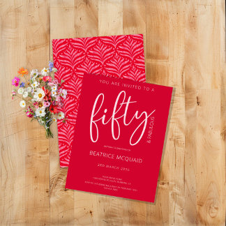 50 und Fabulous Modern Script Red Birthday Einladung