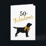 50 und Fabulous - Niedlicher Hund - 50. Geburtstag Karte<br><div class="desc">Sende Geburtstagswünsche an den wunderbaren Hundefreund im 50. Geburtstag deines Lebens mit diesem niedlichen,  aber eleganten 50 und fabelhaften Black Labrador Hund und Gold Bogen . 
Schwarze Labrador Silhouette mit Goldbogen .  Schwarz und Gold einfach elegant.</div>