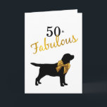 50 und Fabulous - Niedlicher Hund - 50. Geburtstag Karte<br><div class="desc">Sende Geburtstagswünsche an den wunderbaren Hundefreund im 50. Geburtstag deines Lebens mit diesem niedlichen,  aber eleganten 50 und fabelhaften Black Labrador Hund und Gold Bogen . 
Schwarze Labrador Silhouette mit Goldbogen .  Schwarz und Gold einfach elegant.</div>