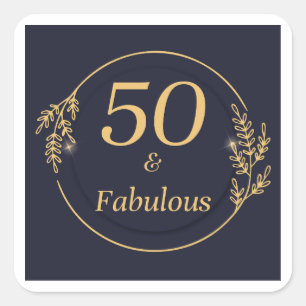 50 und Fabulous Quadratischer Aufkleber