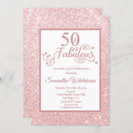 50 und Fabulous Rose Gold Glitzer Geburtstagsparty Einladung