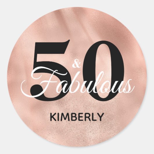 50 und Fabulous Rose Gold Personalisiert Birthday Runder Aufkleber (Vorderseite)
