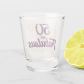 50 und Fabulous Schnapsglas (Rückseite)