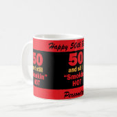 50 und noch Smokin heißer | 50. Geburtstag Kaffeetasse (Vorderseite Links)