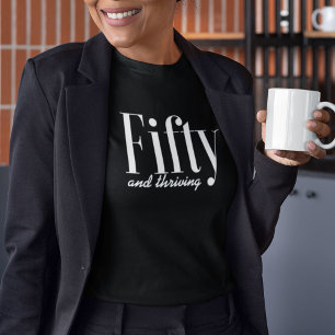 50 und Thriving Typografie Einfache moderne Custom Tri-Blend Shirt