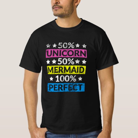 50% Unicorn 50% Meerjungfrau 100% Perfect Magical T-Shirt (Vorderseite)