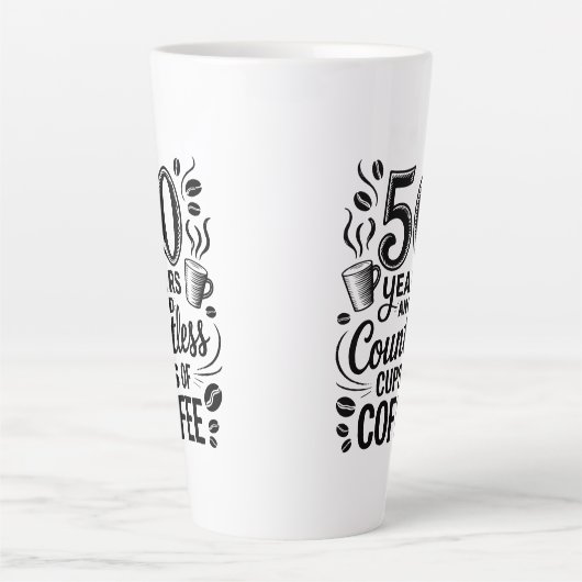 50 Years and Countless Cups of Coffee Milchtasse (Vorderseite)