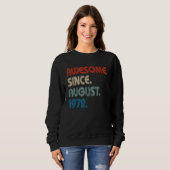 50 Years Old Awesome Since August 1972 50th Birth Sweatshirt (Vorne ganz)