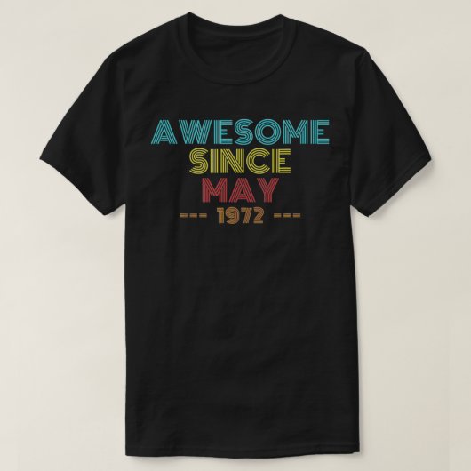 50 Years Old Awesome Since May 1972 50th Birthday  T-Shirt (Design vorne)