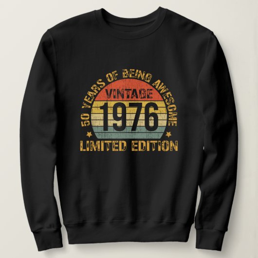 50 Years Old Vintage 1976 50th Birthday Sweatshirt (Design vorne)