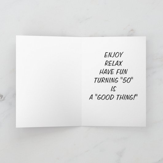 "50" ZU WENDEN IST EINE "GUTE SACHE!" KARTE (Innenseite)