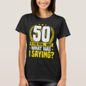 50th Birthday, 50 Is The New... Funny 50 Years Old T-Shirt (Vorderseite)