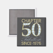 50th Birthday Chapter 50 Fabulous Since 1976  Magnet (Vorderseite/Rückseite)