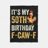 50th Birthday Funny F-caw-f Chicken Rooster Crow F Fleecedecke (Vorderseite)