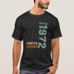 50th Birthday Man 50 Years Limited Edition Decembe T-Shirt<br><div class="desc">Dieses lustige 50. Geburtstagsgeschenk ist ein lustiges Geschenk für die 50. Geburtstagsmänner, die 1972 und 50 Jahre geboren waren. Funny Geschenke für 50. Geburtstag Mann oder als Dekoration 50. Geburtstag Mann Limited Edition Dezember 1972 Funny Gift 50 Jahre Frau Großartige Dekoration für 50. Geburtstag Mann oder als Geschenkidee für 50....</div>