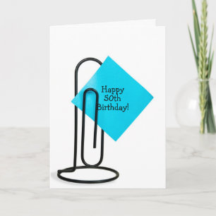 50th Birthday note on paper clip Karte