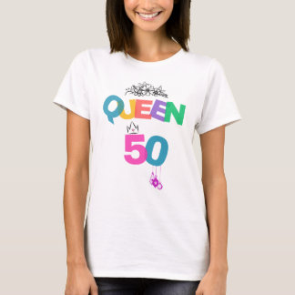 50th Birthday Queen Shirt