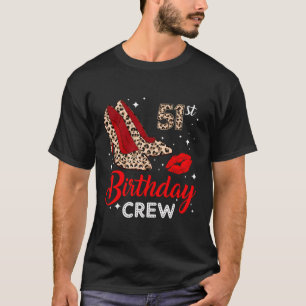 51. Geburtstag Crew Leopard High Heels Leopard 51 T-Shirt