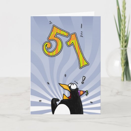 51. Geburtstag - Pinguin-Überraschungs-Karte Karte (Vorderseite)