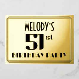 51. Geburtstagsparty: Art Deco Look "51" und Name Folieneinladung