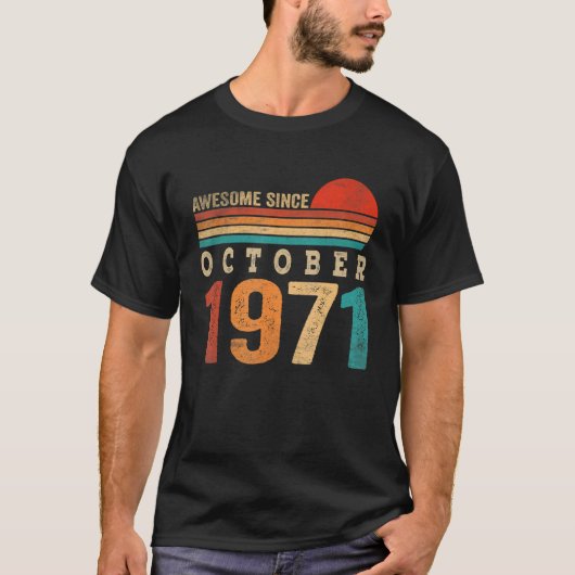51 Jahre Phantastisch seit Oktober 1971 51. Geburt T-Shirt (Vorderseite)