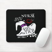 51% Krankenschwester 49% Hexe Dräng nicht Funny Y  Mousepad (Mit Mouse)