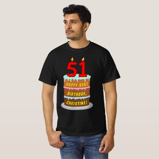 51st Birthday — Fun Cake & Candles, w/ Custom Name T-Shirt (Vorne ganz)
