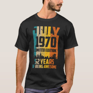 52. Geburtstag 52 Jahre Großartig Seit Juli 1970 V T-Shirt