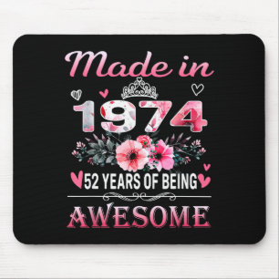 52. Geburtstag Made In 1974 52 Jahre des Seins Awe Mousepad